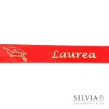 Nastro doppio raso rosso con scritta laurea e tocco oro 15 mm x 25 m